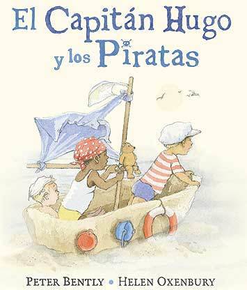 Libro El Capitán Hugo Y Los Piratas de Peter Bently (Español)