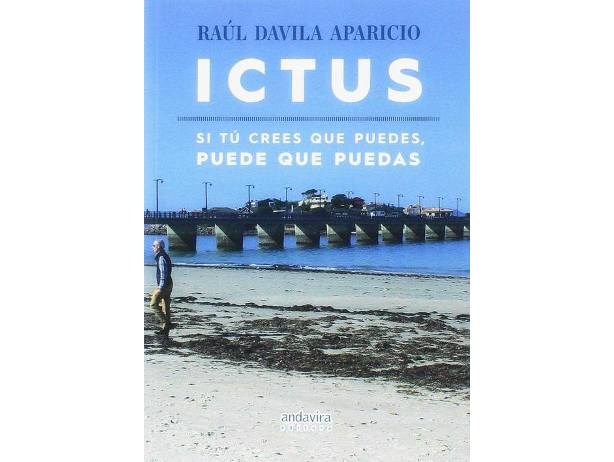 Libro Ictus de Raul Davila Aparicio