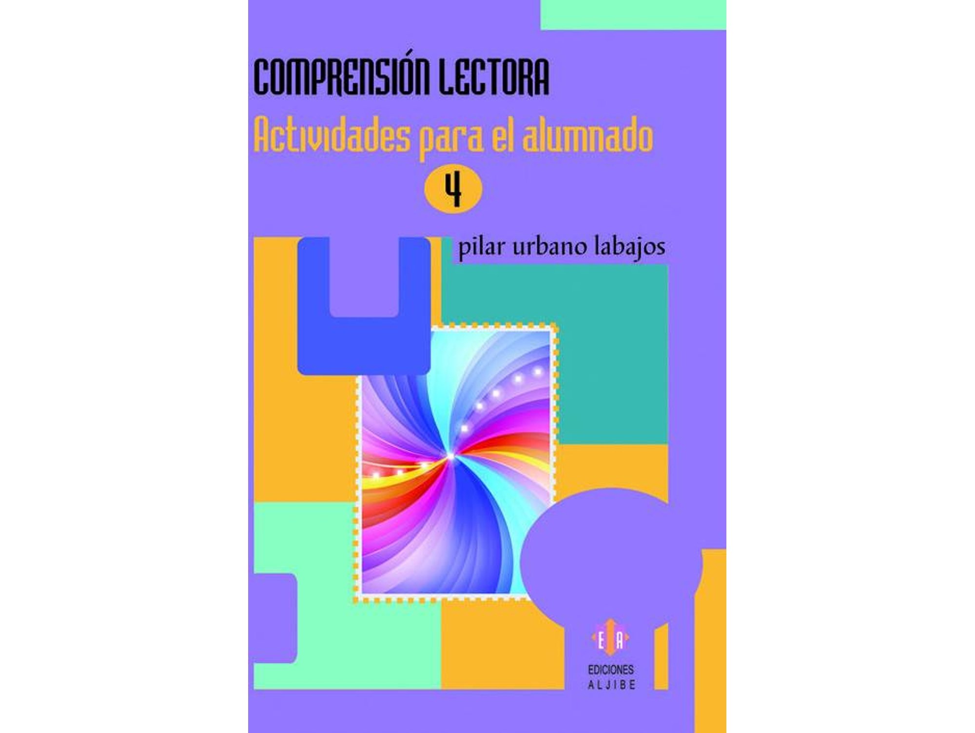 Libro Comprensión Lectora 4 de Pilar Urbano Labajos