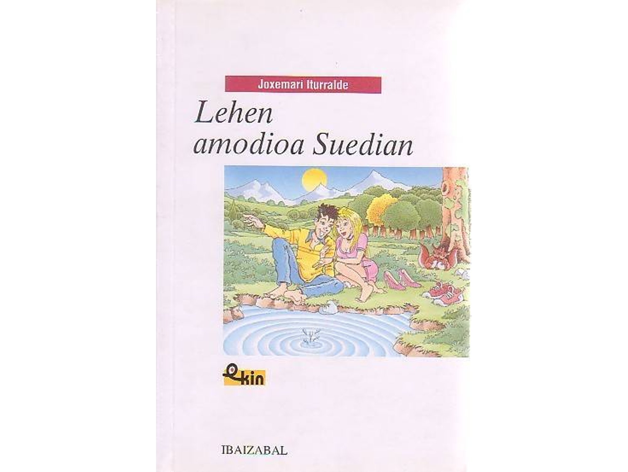 Libro Lehen Amodioa Suedian-Bat de Varios Autores