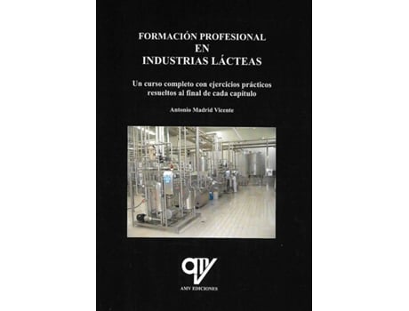 Manual Escolar Profesional en industrias de antonio madrid vicente