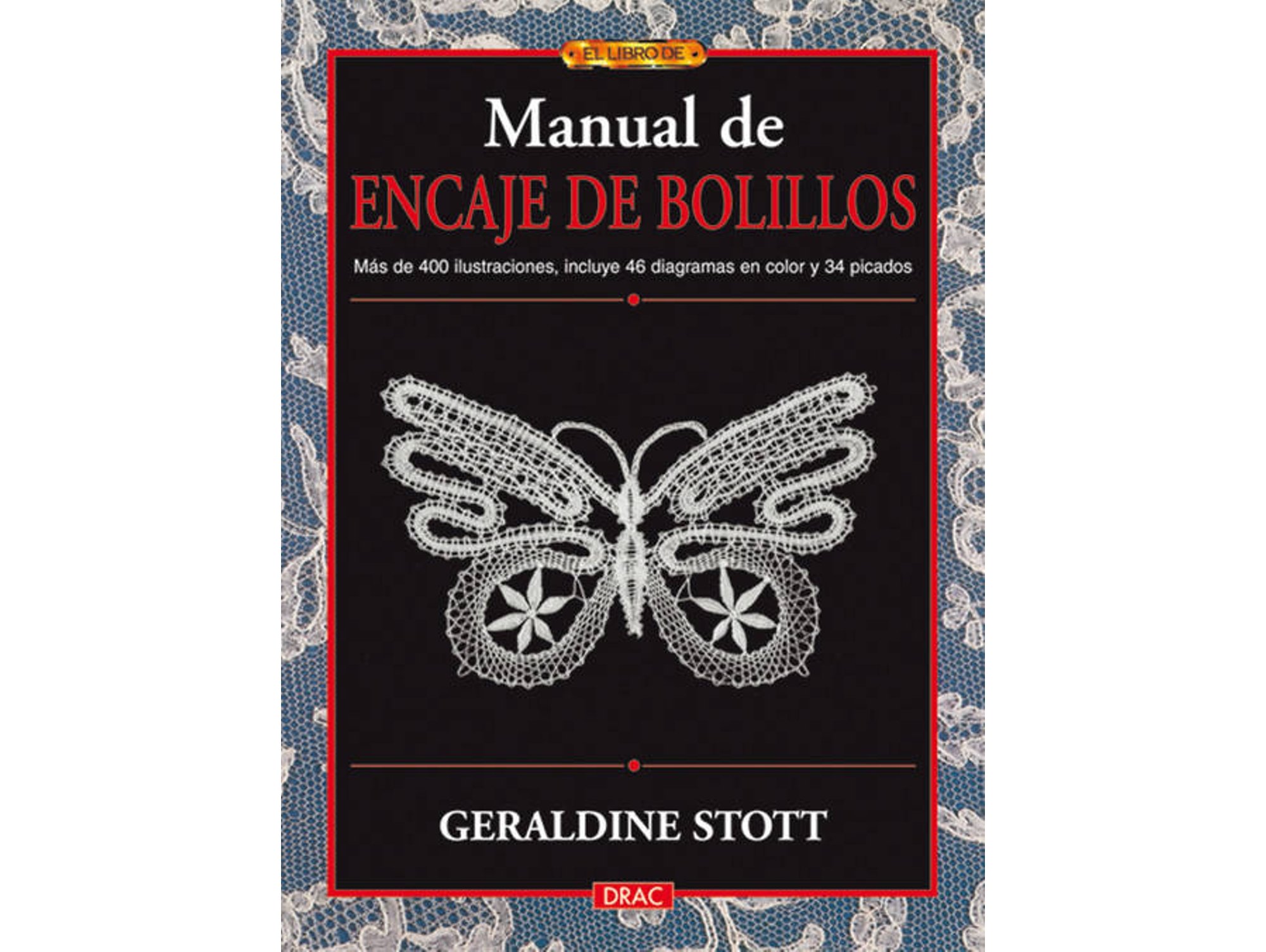 Libro Manual De Encaje De Bolillos de Geraldine Stott