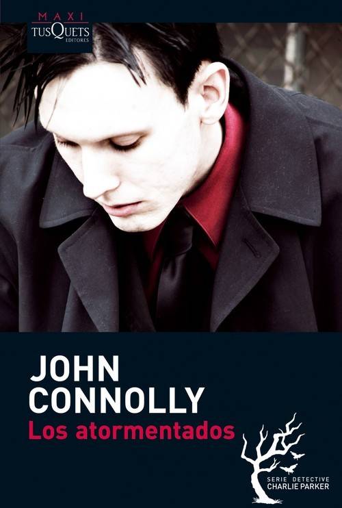 Libro Los Atormentados de John Connolly (Español)