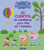 Libro Peppa Pig. 10 Cuentos De Aventuras de Varios Autores (Año de edición - 2018)