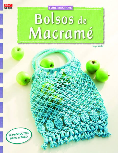 Libro Bolsos De Macramé de Inge Walz (Español)