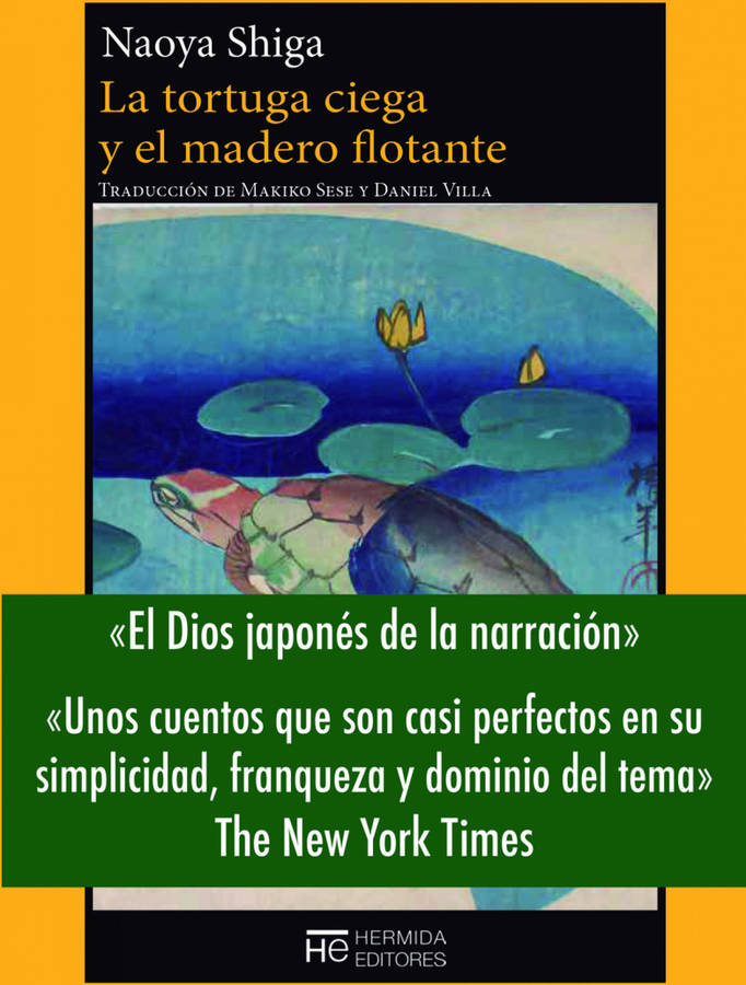 Libro La Tortuga Ciega Y El Madero Flotante de Shiga Naoya (Español)