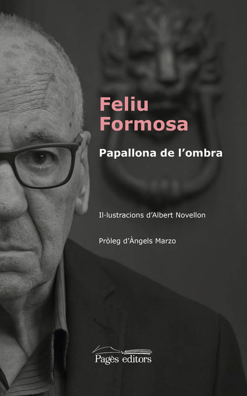 Libro Papallona De l´ombra feliu formosa lombra tapa blanda