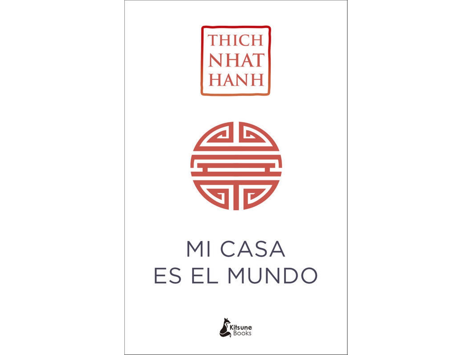 Libro Mi Casa Es El Mundi de Thich Nhat Hanh