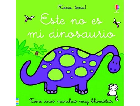 Este No Mi dinosaurio libro de autores español