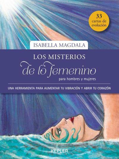 Libro Los Misterios De Lo Femenino Para Hombres Y Mujeres de Isabella Magdalena (Español)