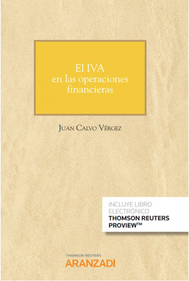 Libro El Iva En Las Operaciones Financieras (Papel + E-Book) de Juan Calvo Vérgez (Español)