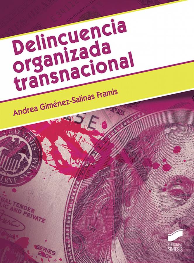 Libro Delincuencia Organizada Transnacional de Andrea Gimenez-Salinas Framís (Español)