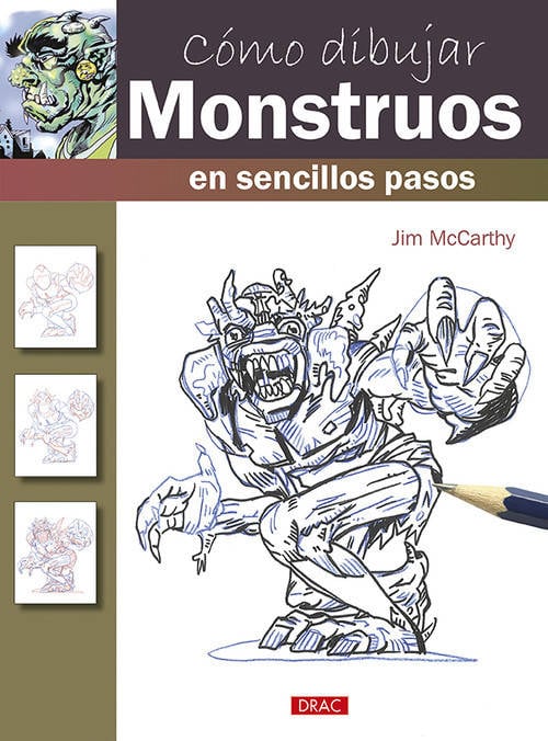 Libro Cómo Dibujar Monstruos En Sencillos Pasos de Jim Mccarthy (Español)