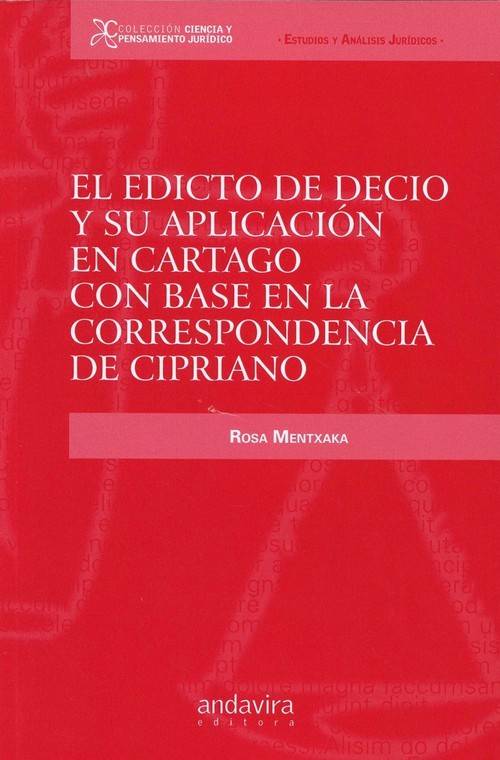 El Editio Decio y su aplicación en cartago con base la cipriano libro rosa mentxaka español