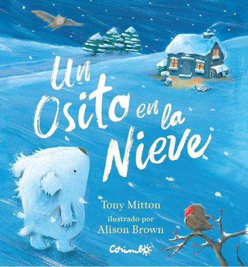 Libro Un Osito En La Nieve de Tony Mitton (Español)