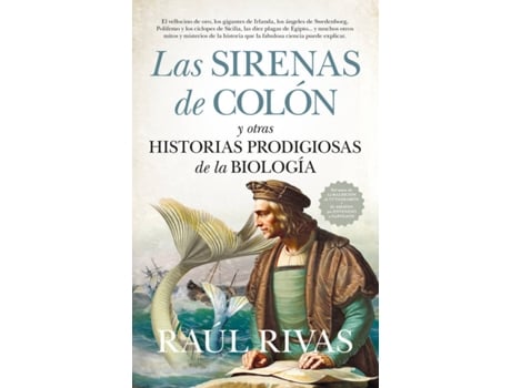 Las Sirenas De y otras historias prodigiosas biología tapa blanda libro rivas español