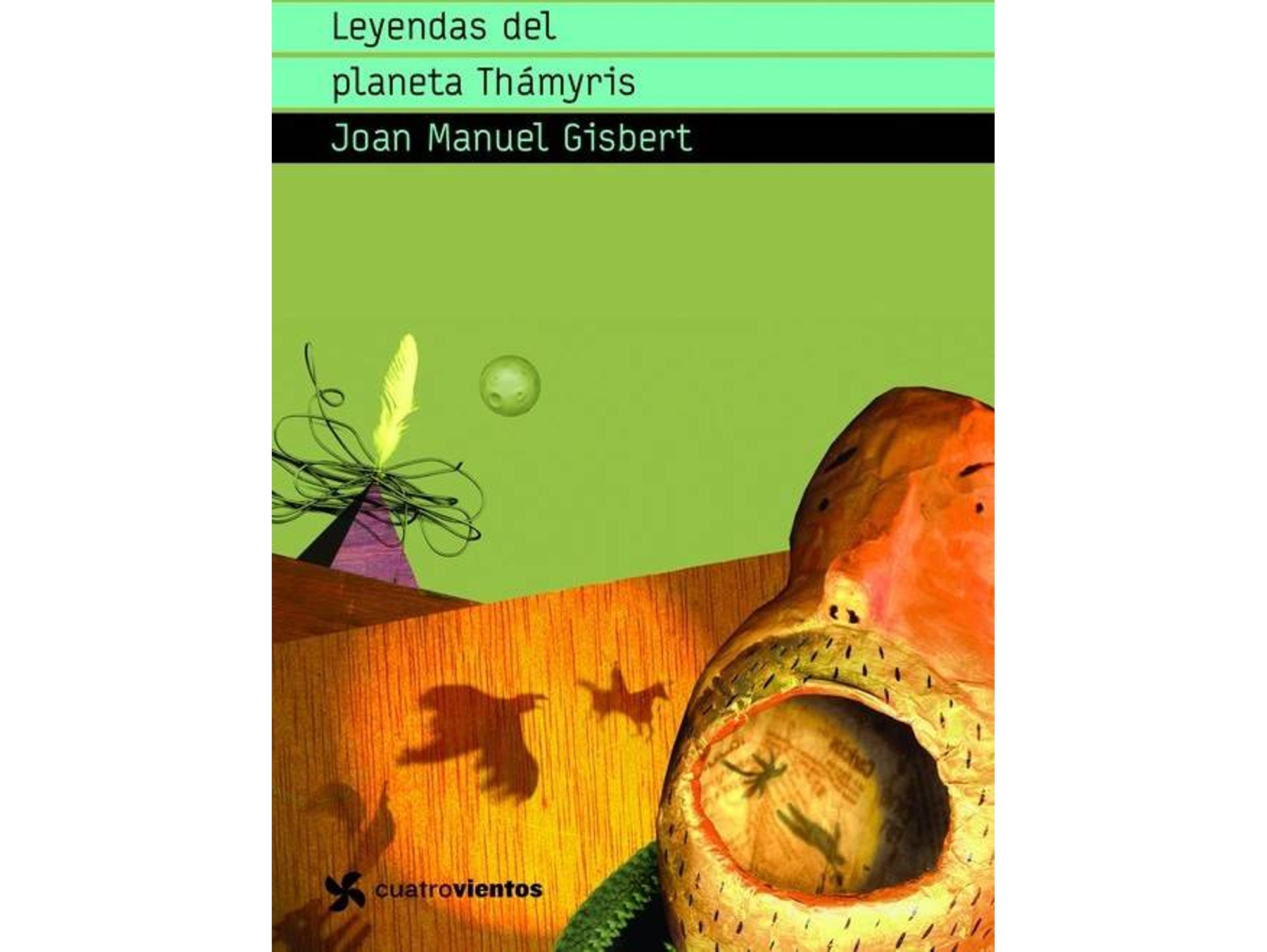 Libro Leyendas Del Planeta Thámyris de Joan Manuel Gisbert