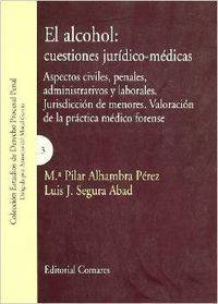 Libro El Alcohol: Cuestiones Juridico-Medicas de María Pilar Alhambra Pérez (Español)