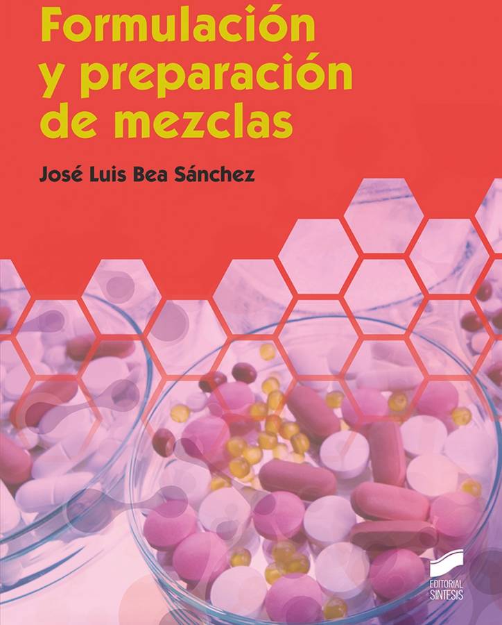 Formulación Y Preparación de mezclas libro josé luis bea español