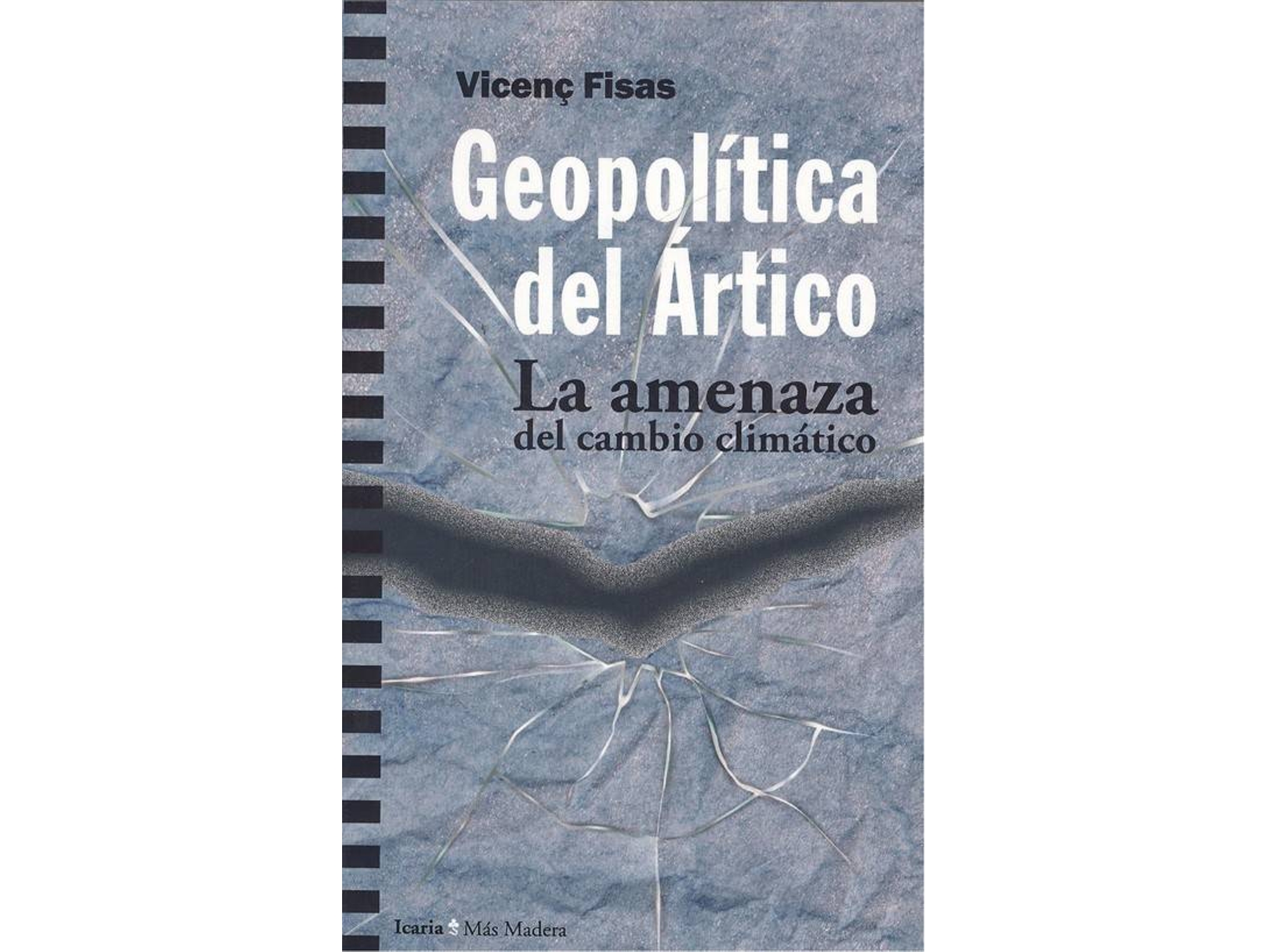 Libro Geopolírica Del Ártico de Vicenç Fisas