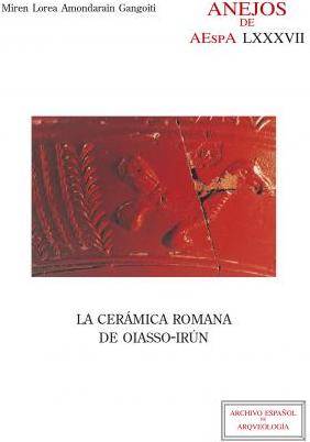 La Romana 87 anejos del archivo español arqueología tapa blanda libro miren lorea amondarain