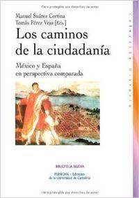 Libro Caminos De La Ciudadania,Los de Manuel Suarez Cortina (Español)