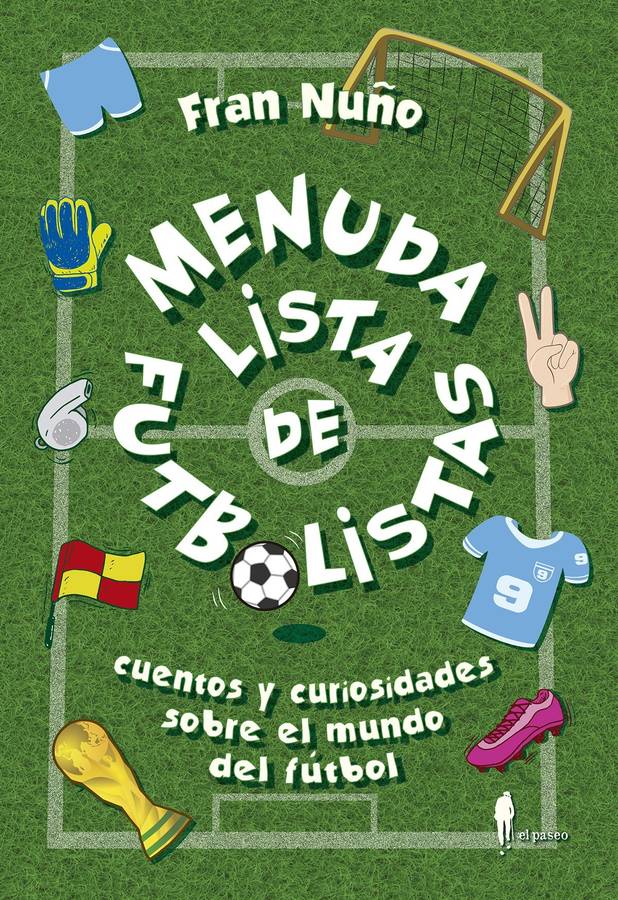 Libro Menuda Lista De Futbolistas de Fran Nuño (Español)