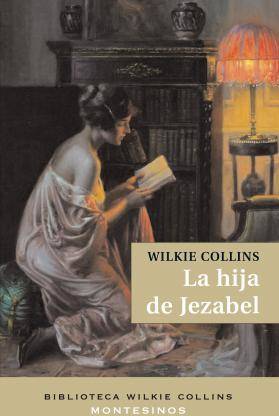 Libro La Hija De Jezabel de Wilkie . Et Al. Collins (Español)