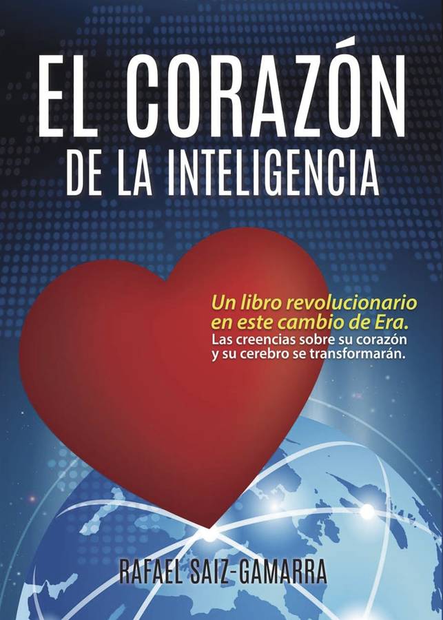 Libro El corazón de la inteligencia de Rafael Saiz Gamarra (Español - 2017)