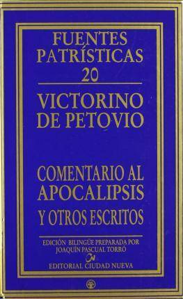 Comentario Al Apocalipsis tapa dura libro de victorino petovio español