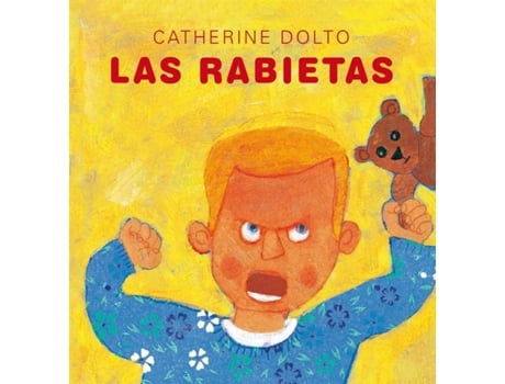 Libro Las Rabietas de Catherine Dolto (Español)