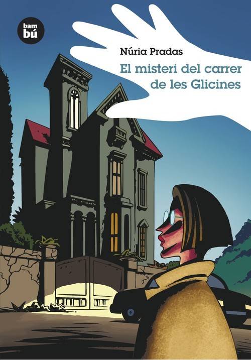 Libro El Misteri Del Carrer De Les Glicines de Núria Pradas (Catalán)