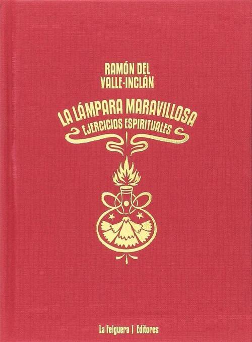 Libro La Lampara Maravillosa de Ramón Del Valle-Imclán (Español)