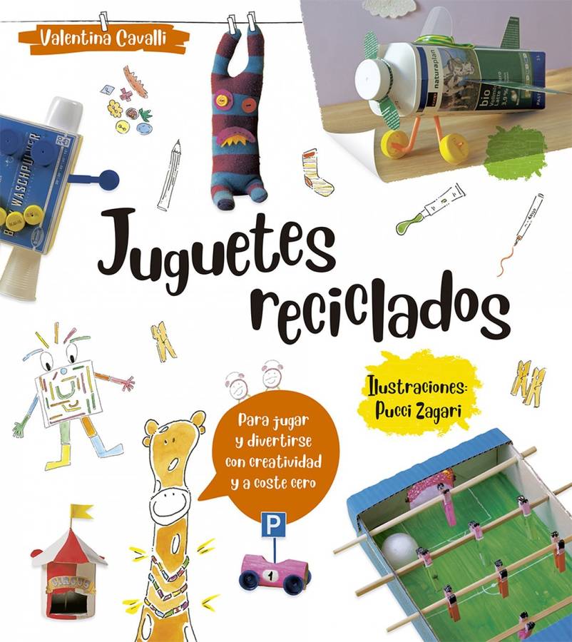 Libro Juguetes Reciclados de Valentina Cavalli (Español)