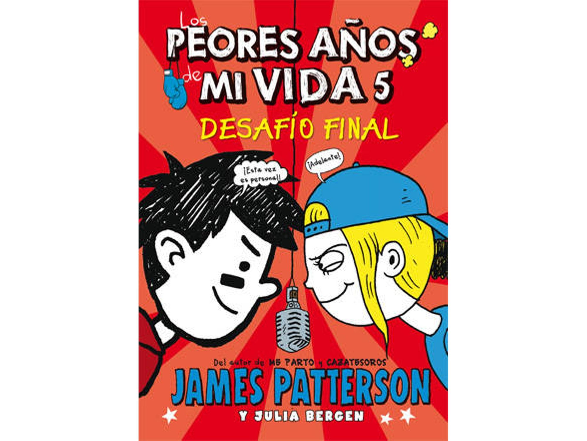 Libro Peores Años De Mi Vida: Desafio Final de James Patterson