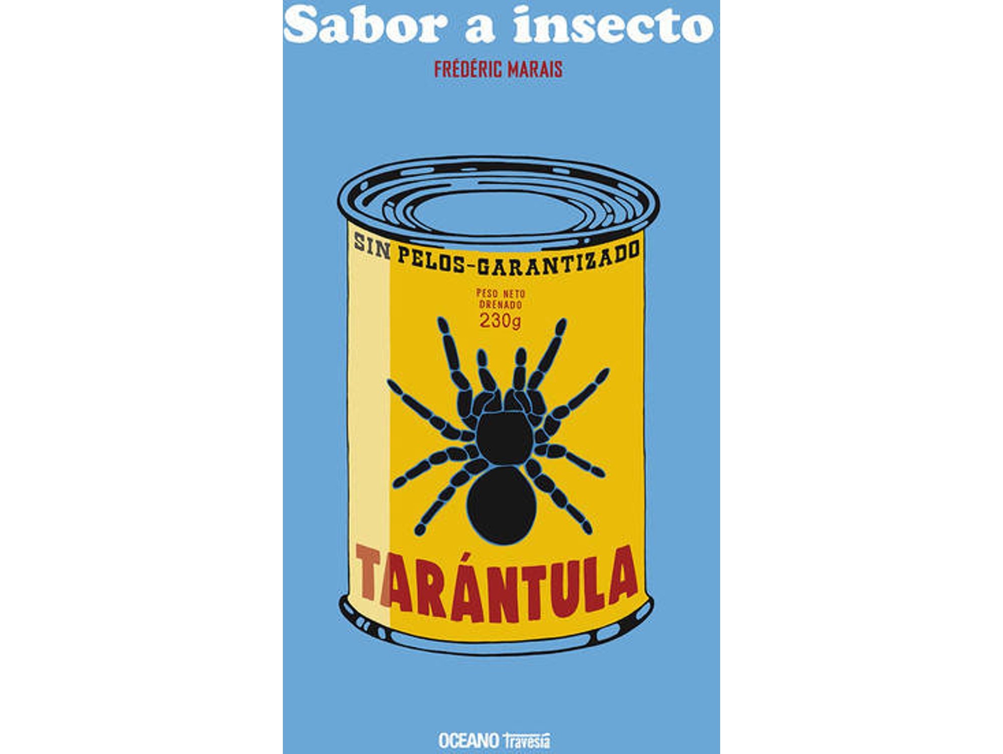 Libro Sabor A Insecto de FrÉdÉric Marais