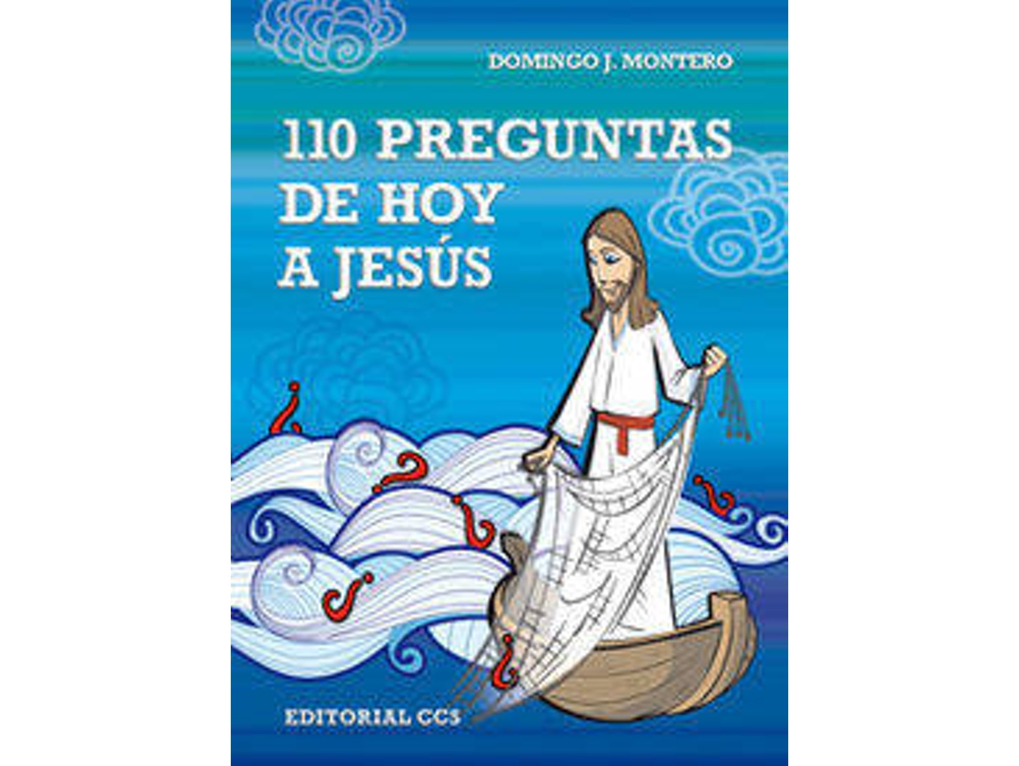 Libro 110 Preguntas De Hoy A Jesús