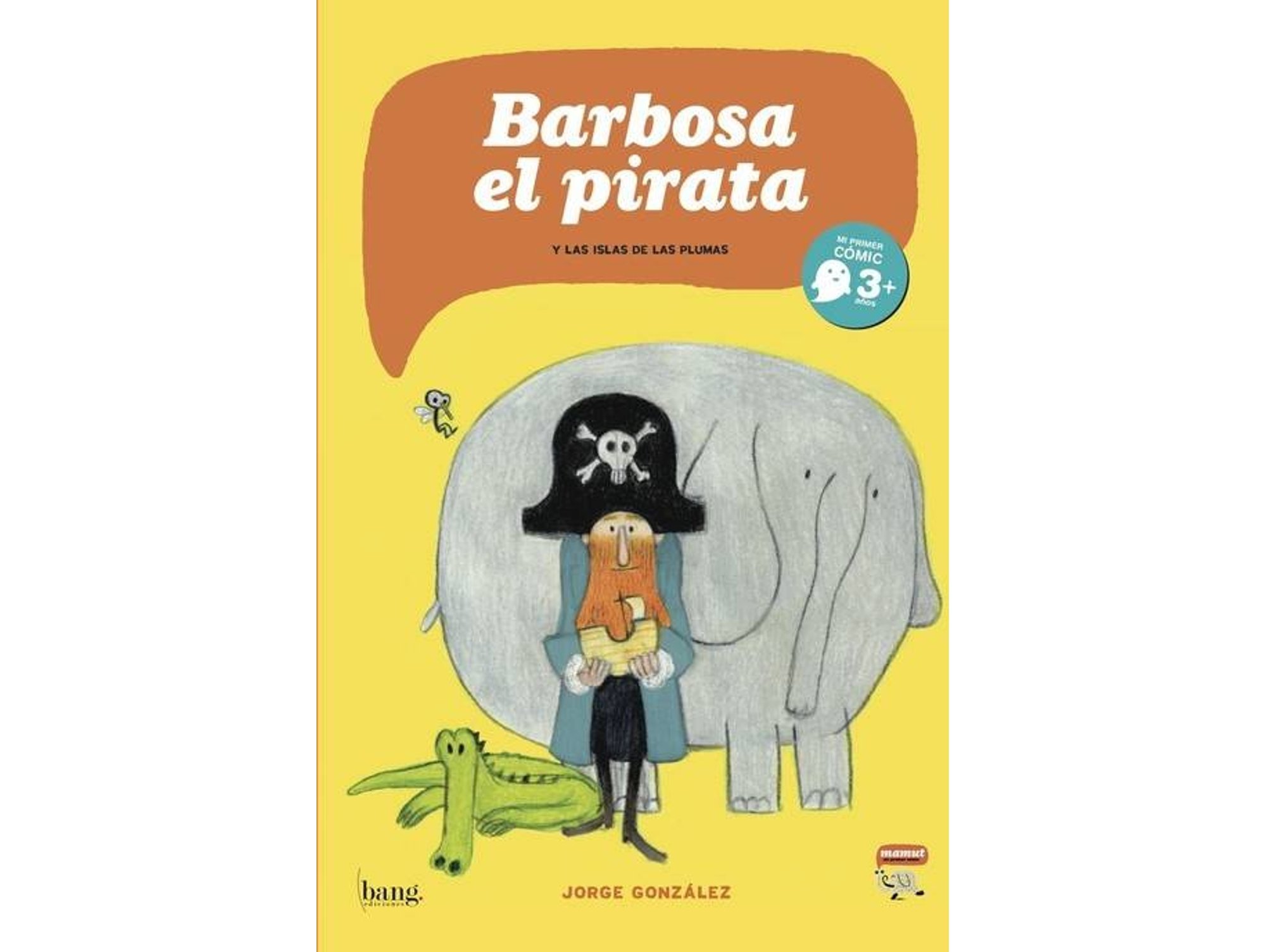 Libro Barbosa El Pirata de Jorge Gonzalez