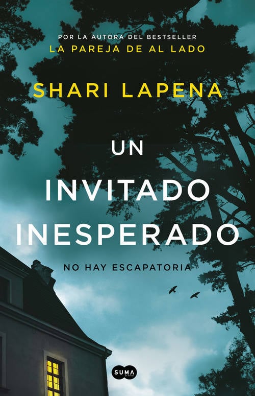 Un Invitado Inesperado fuera de coleccion suma. shari lapena libro español