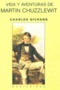 Libro Vida Y Aventuras De Martin Chuzzlewit de Charles Dickens (Español)