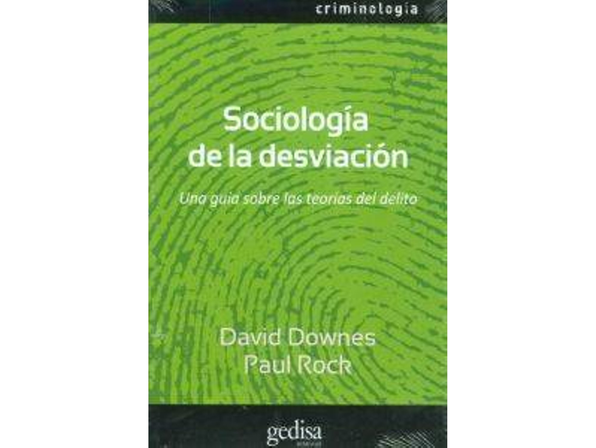 Libro Sociología De La Desviación