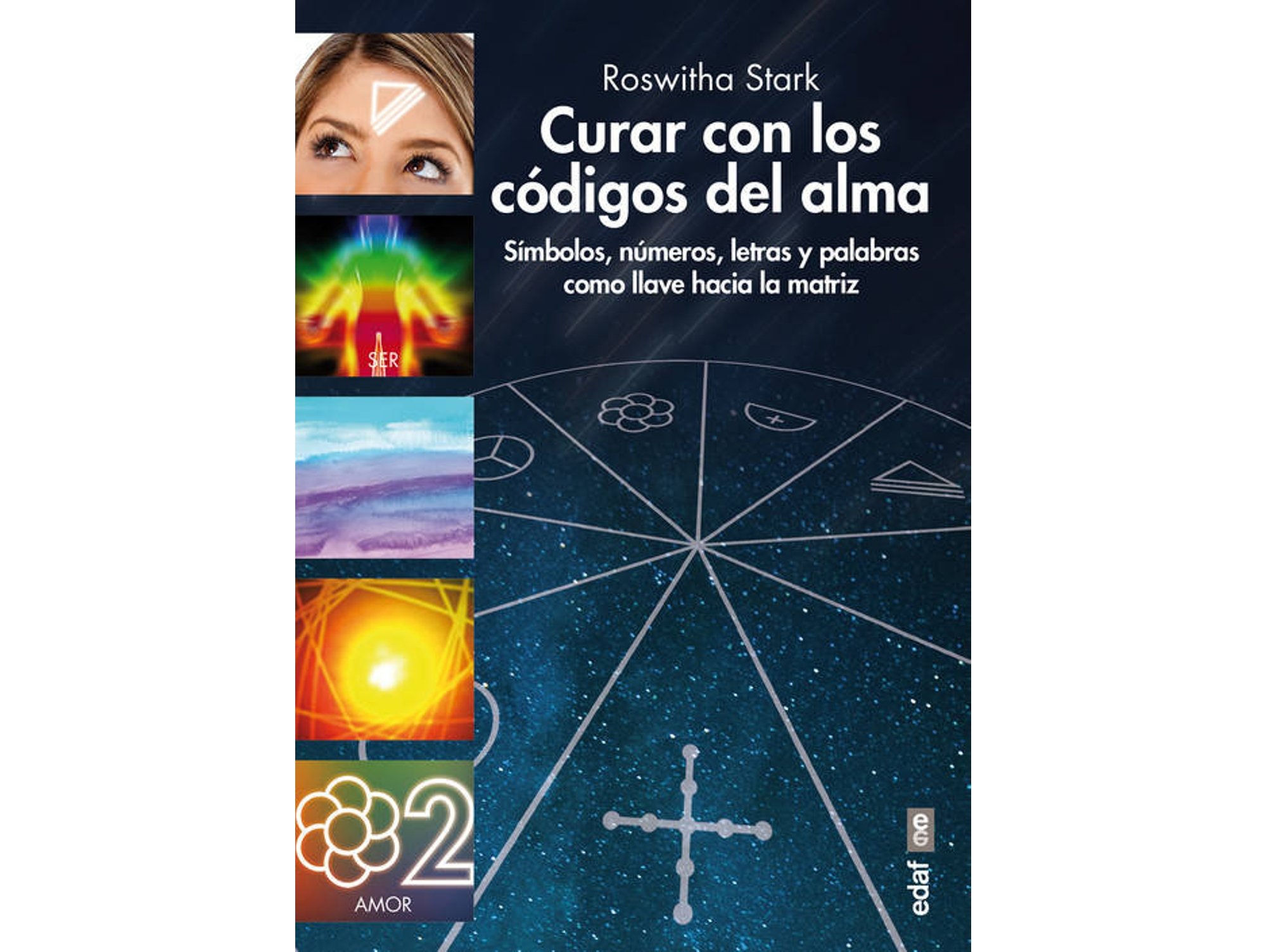 Libro Curar Con Los Codigos Del Alma de Roswitha Stark