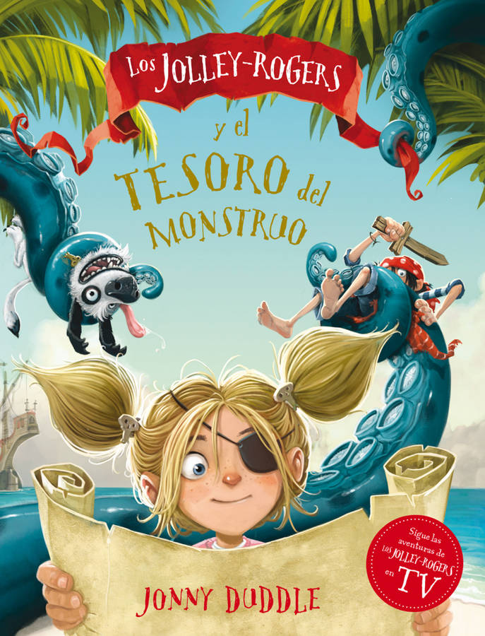 Libro Los Jolleyrogers y el tesoro del monstruo jonny duddle español tapa blanda