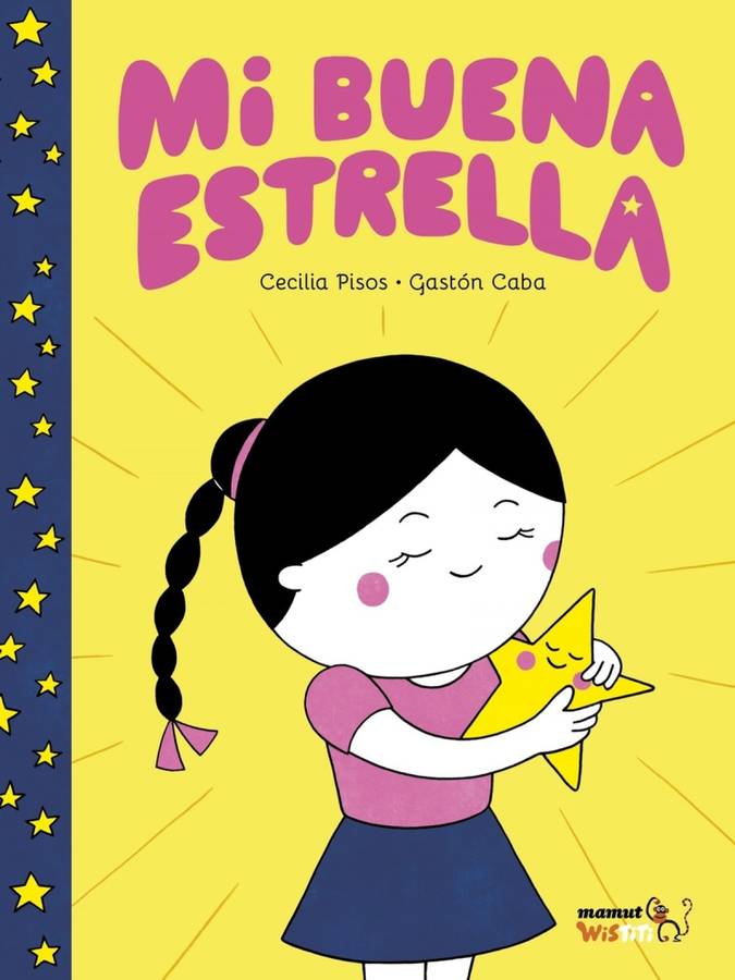 Mi Buena Estrella libro de caba gaston español