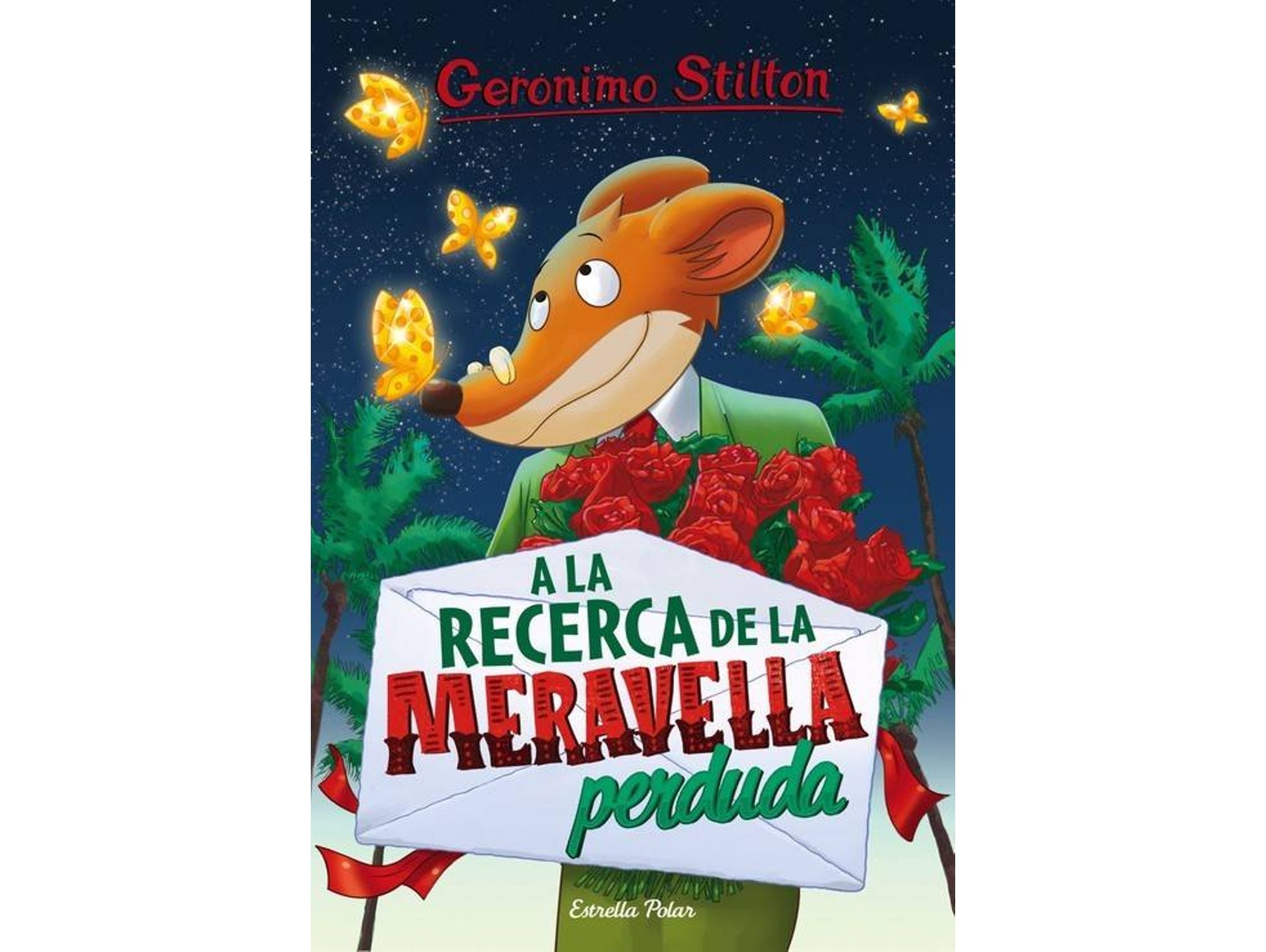 Geronimo Stilton 2 a la recerca de meravella perduda els grocs tapa blanda con solapas