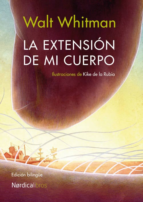 Libro La Extensión De Mi Cuerpo de Walt Whitman (Español)