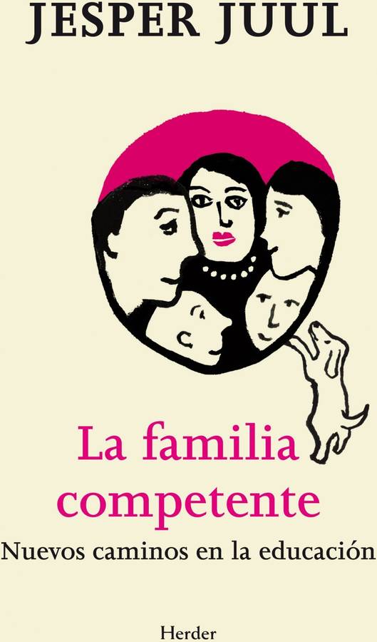 Familia Competentela Nuevos caminos en educación tapa blanda epub libro de jesper juul español