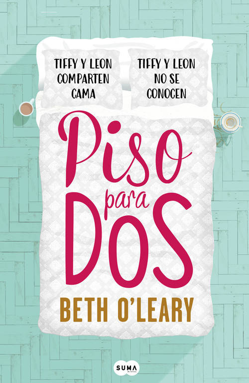 Libro Piso Para Dos de Beth O´Leary (Español)