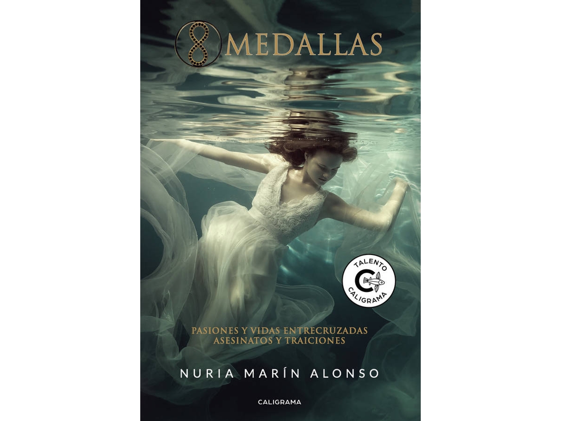 8 Medallas Tapa blanda libro de nuria alonso 2019