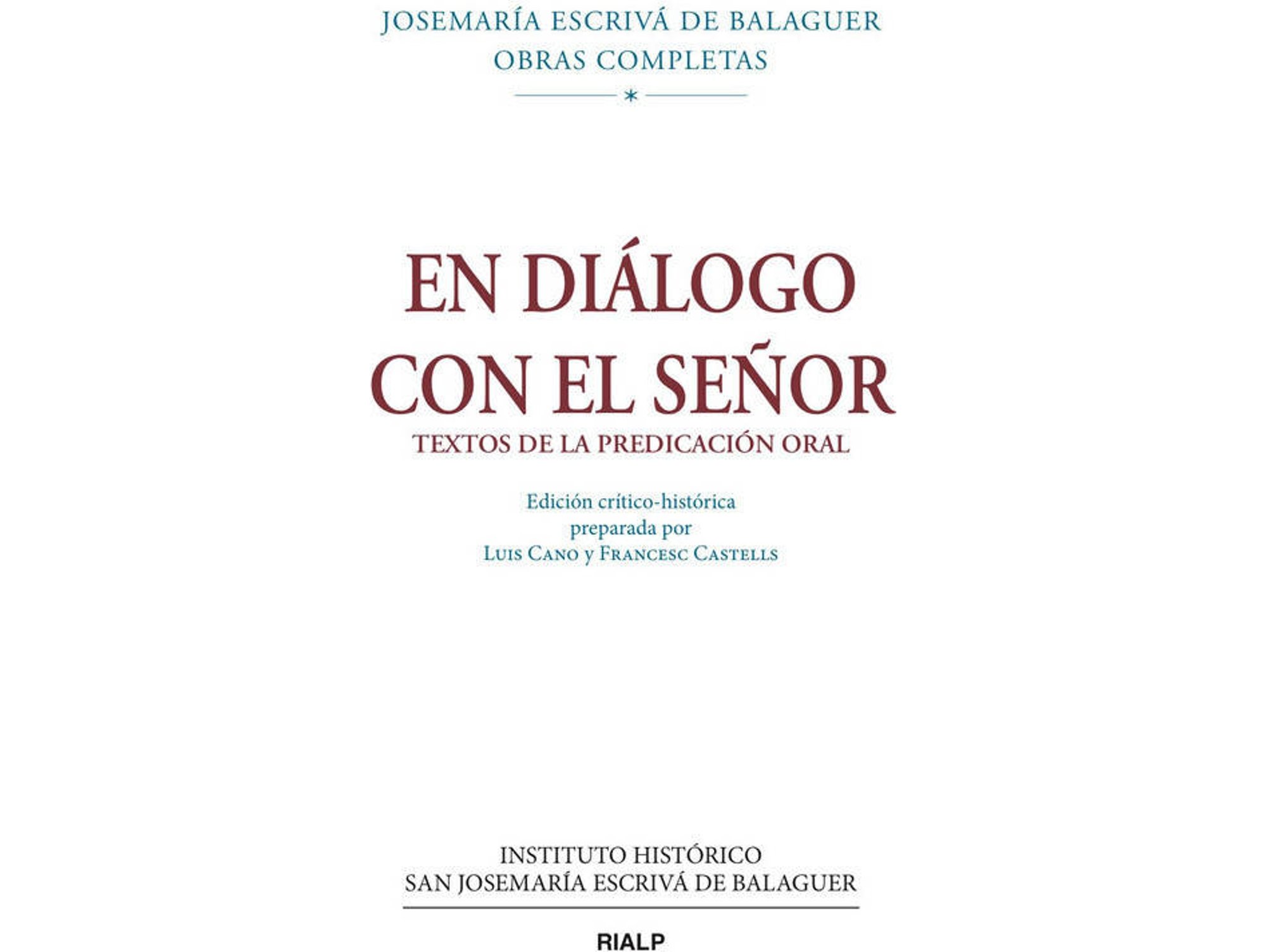 Libro V/1.En Dialogo Con El Señor de Josemaría Escrivá De Balaguer